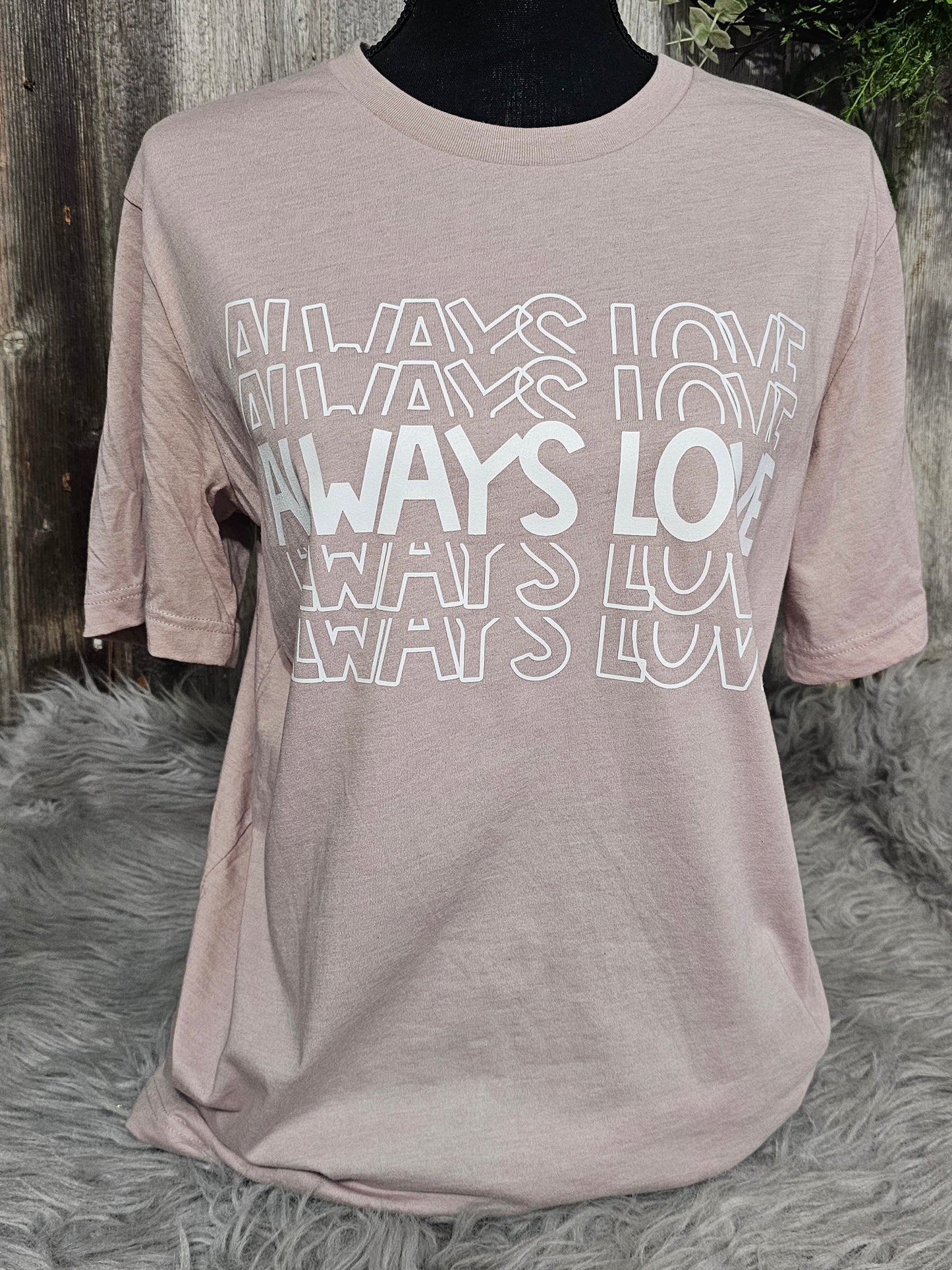 Always love - LARGE