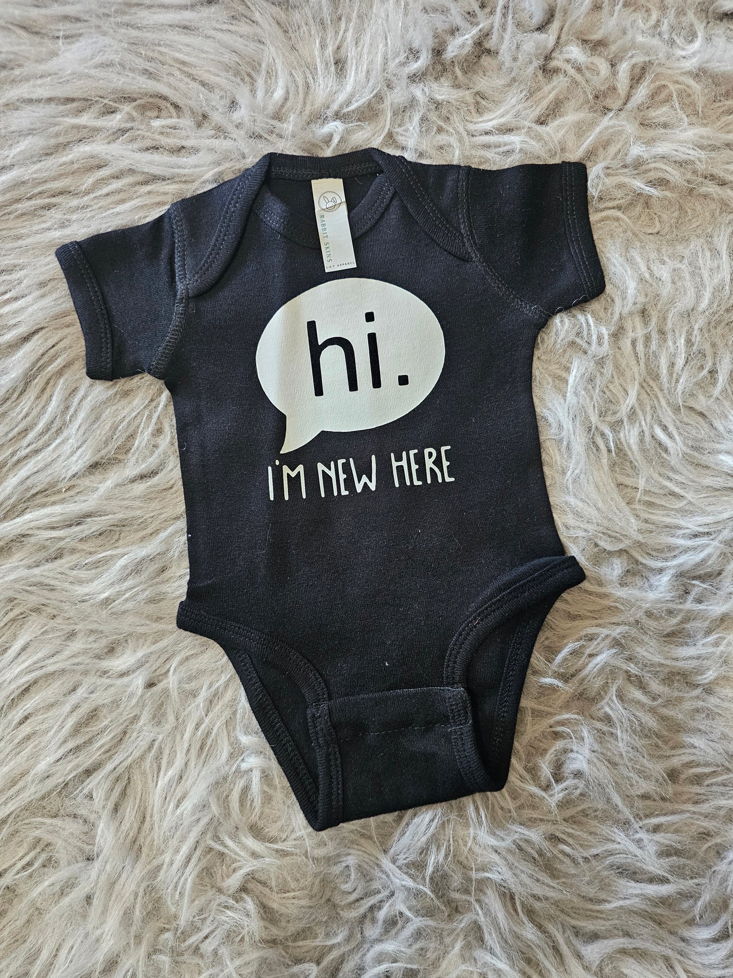 Hi. I'm new here - Black - NEWBORN