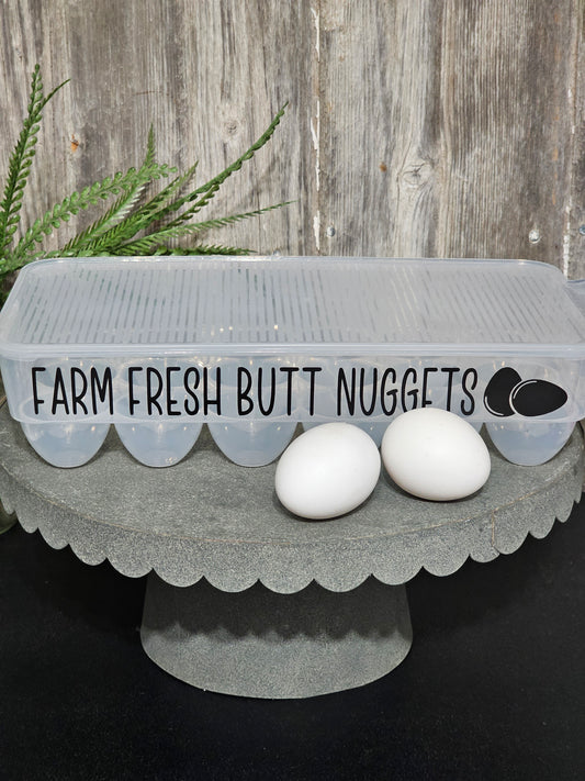 Farm fresh butt nuggets