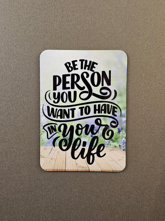 Be The Person